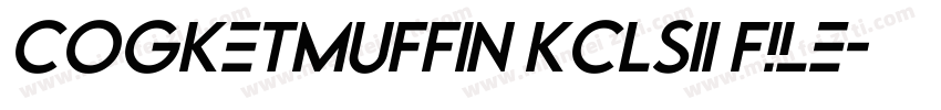 COGKETMUFFIN KCLSII File字体转换
